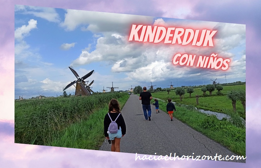 lo mejor de kinderdijk con niños en autocaravana