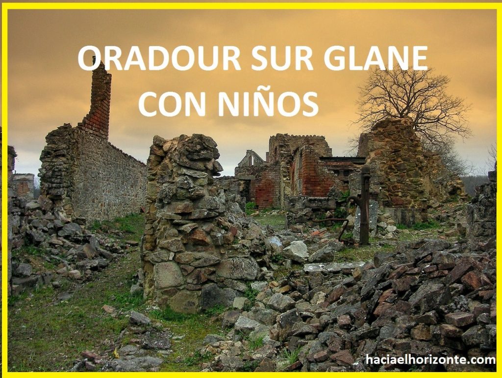 Oradour sur Glane con niños en autocaravana